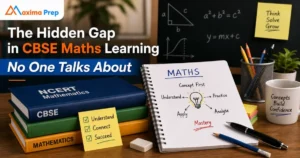 The Hidden Gap in CBSE Maths Learning No One Talks About