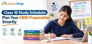 CBSE Class 10 Study Schedule: Plan Your Preparation Smartly